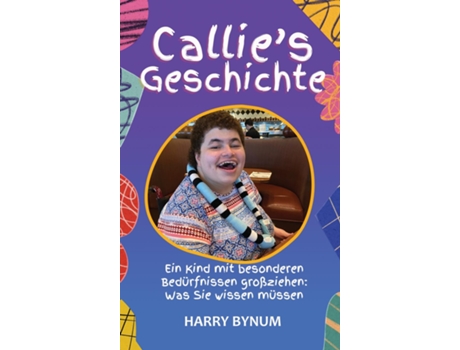 Livro Callies Geschichte de Harry Bynum (Inglês)