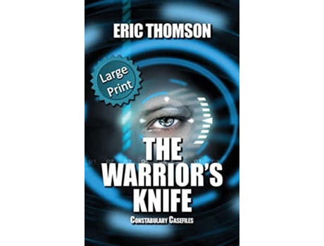Livro The Warriors Knife De Eric Thomson (inglês - Capa Dura)