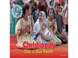 Livro Christianity This is our Faith de Ruth Owen (Inglês)