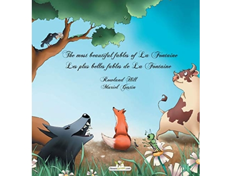 Livro The most beautiful fables of La Fontaine Les plus belles fables de La Fontaine de Jean La Fontaine (Inglês)