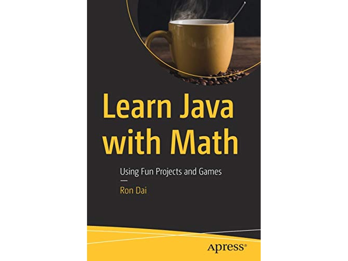 Livro Learn Java with Math de Ron Dai (Inglês)