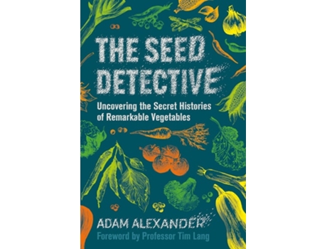 Livro The Seed Detective De Adam Alexander (inglês - Capa Dura)