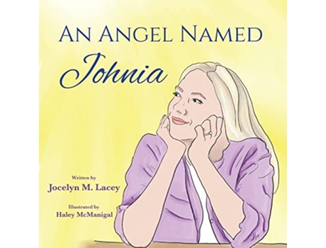 Livro An Angel Named Johnia de Jocelyn M Lacey (Inglês)