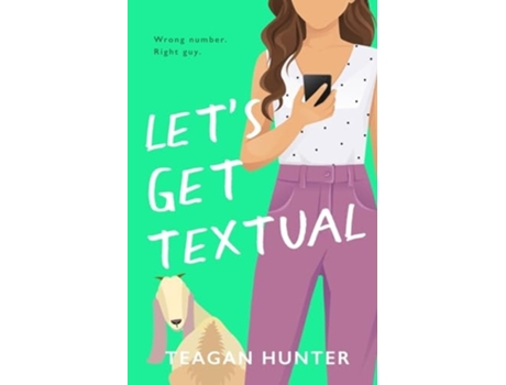 Livro Lets Get Textual de Teagan Hunter (Inglês)