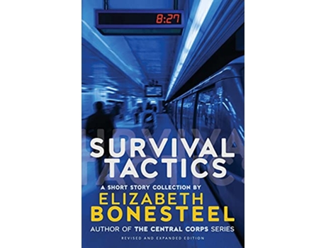 Livro Survival Tactics A Short Story Collection de Elizabeth Bonesteel (Inglês)