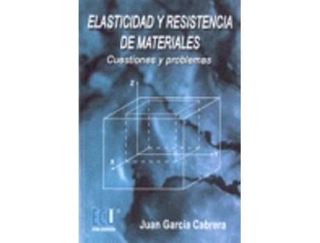 Livro Elasticidad Y Resistencia De Materiales de Juan García Cabrera (Español)