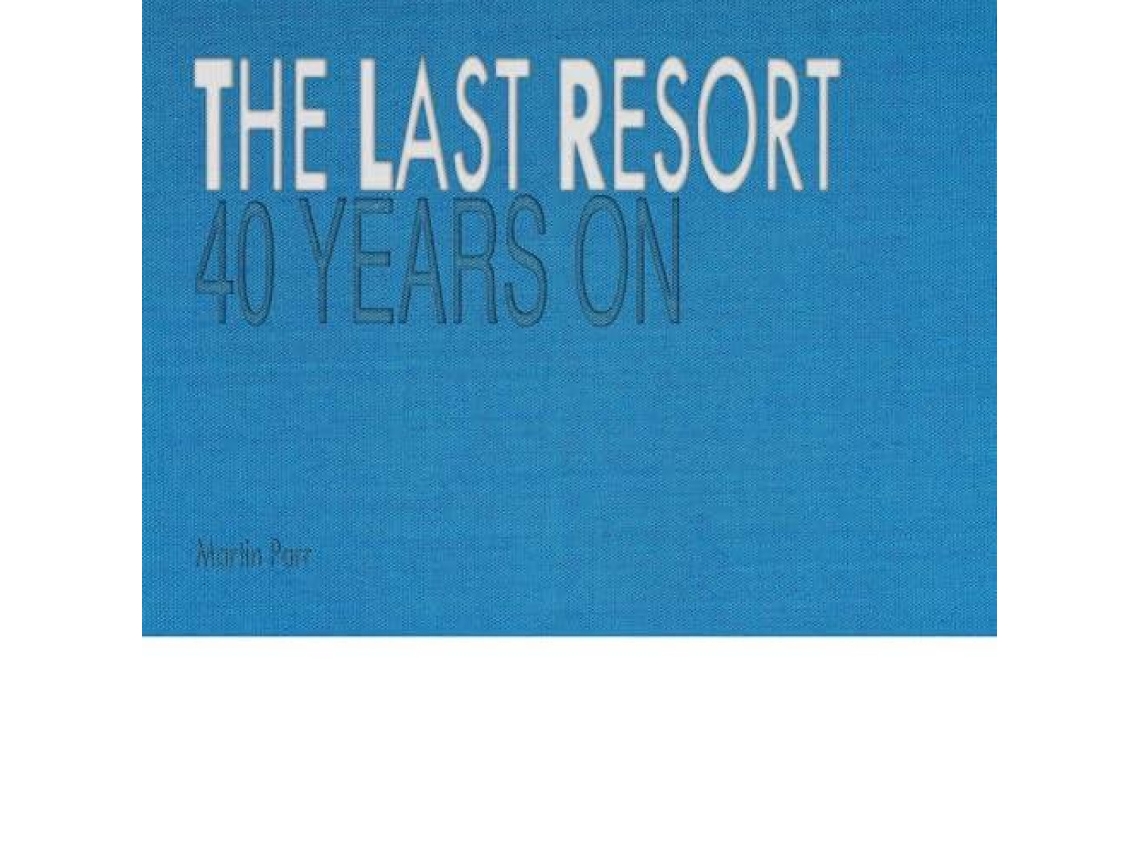 Livro Last Resort Forty Years On de Dewi Lewis Publishing (Inglês)