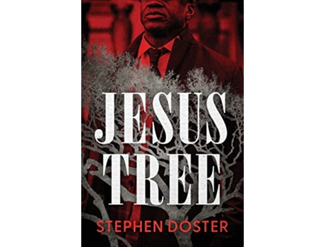 Livro Jesus Tree de Stephen Doster (Inglês)