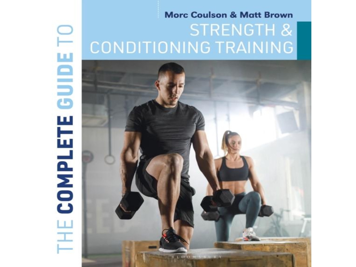 Livro Complete Guide to Strength and Conditioning Training de Matt Brown (Inglês)