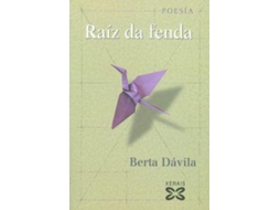 Livro Raíz da fenda de Berta Dávila
