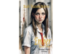 Livro Ember Book Two de Ruth Watson-Morris (Inglês)