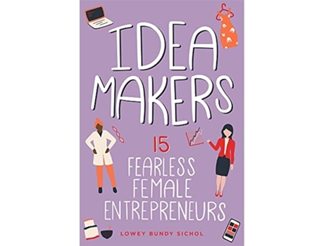 Livro Idea Makers de Lowey Bundy Sichol (Inglês - Capa Dura)