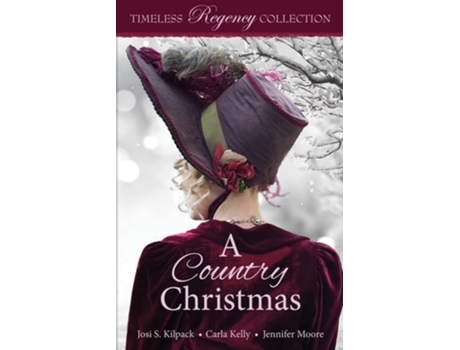 Livro A Country Christmas de Josi S Kilpack, Carla Kelly et al. (Inglês)