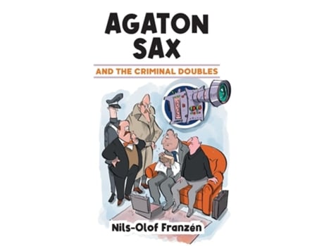 Livro Agaton Sax and the Criminal Doubles de Nils-Olof Franzén (Inglês - Capa Dura)