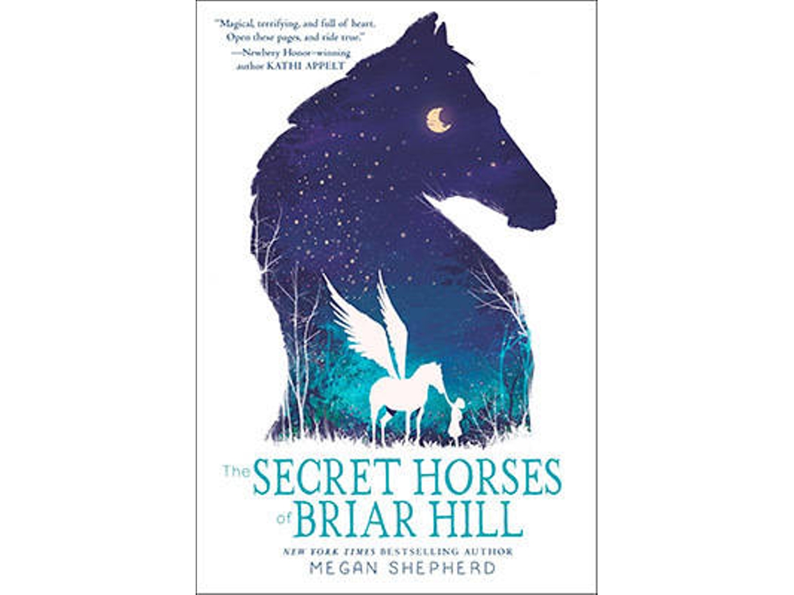 Livro Secret Horses Of Briar Hill de Megan Shepherd (Inglês)