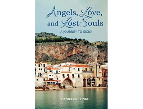 Livro Angels Love and Lost Souls de Daniele S Longo (Inglês)