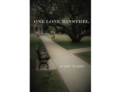 Livro One Lone Minstrel De Landon Ward Marvin (inglês)