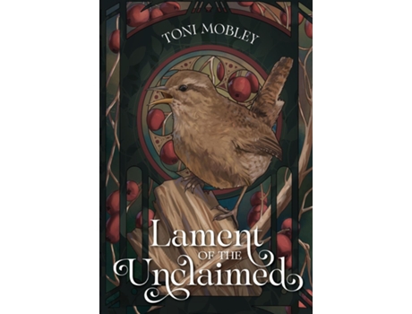 Livro Lament of the Unclaimed de Toni Mobley (Inglês)