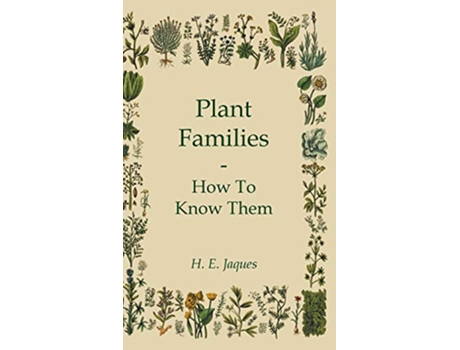 Livro Plant Families How To Know Them de H E Jaques (Inglês)