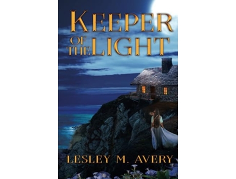 Livro Keeper Of The Light de Lesley M Avery (Inglês - Capa Dura)
