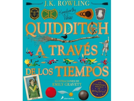 Livro Quidditch A Través De Los Tiempos - Ilustrado* (Un Libro De La Biblioteca De Hogwarts [Edición Ilustrada]) de J.K. Rowling (Espanhol)