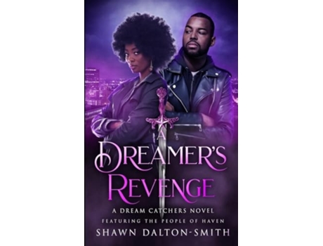 Livro A Dreamers Revenge de Shawn Patrice Dalton-Smith (Inglês)