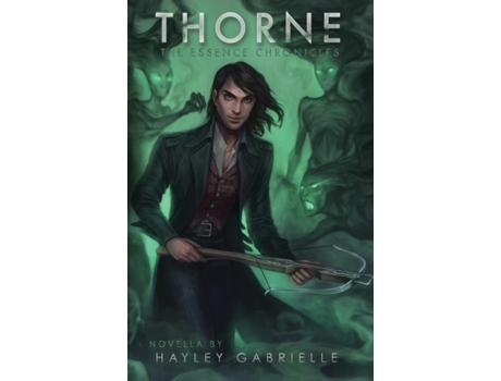Livro Thorne (The Essence Chronicles) Hayley Gabrielle (Inglês)