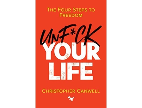 Livro Unfck Your Life de Christopher Canwell (Inglês)