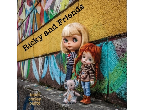 Livro Ricky and Friends: Conversations I have with my dolls Heidi Corley Barto (Inglês)