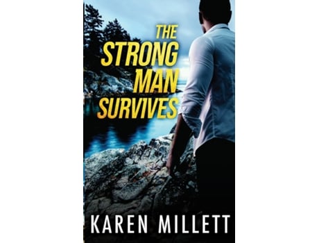 Livro The Strong Man Survives de Karen Millett (Inglês)