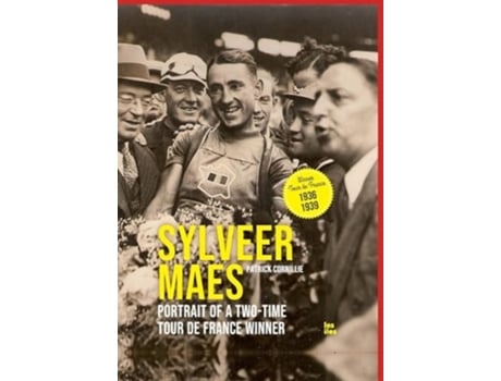Livro Sylveer Maes, portrait of a two-time Tour de France winner de Patrick Cornillie (Inglês)