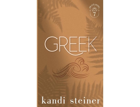 Livro Greek Special Edition de Kandi Steiner (Inglês)