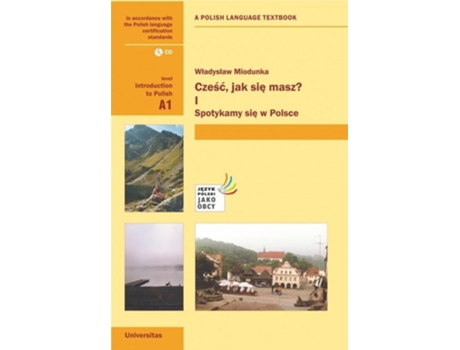 Livro Czesc, Jak Sie Masz? Level A1 Introduction to Polish. With free audio CD de Wladyslaw Miodunka (Inglês)