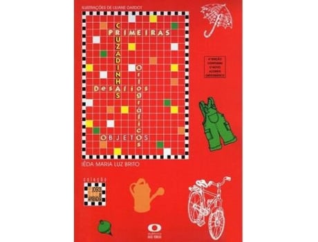 Livro Primeiras Cruzadinhas - Desafios Ortograficos - Objetos De Diversos (português Do Brasil)