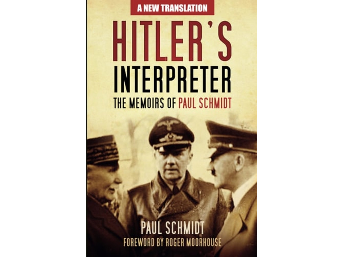 Livro Hitlers Interpreter de Schmidt (Inglês)