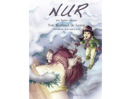 Livro Nur Eta Haize-Arrosa de Toti Martínez De Lezea (Basco)