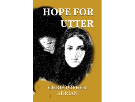 Livro HOPE FOR UTTER de CHRIS ADRIAN (Inglês)
