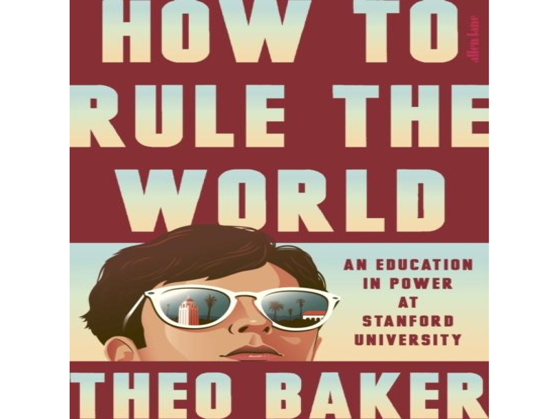 Livro How to Rule the World de Theo Baker (Inglês)