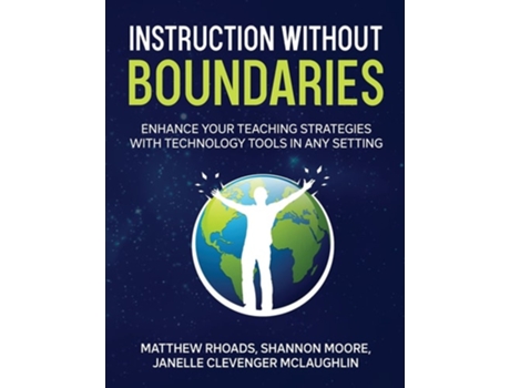 Livro Instruction Without Boundaries De Matthew Rhoads, Janelle Clevenger Mclaughlin Et Al. (inglês)