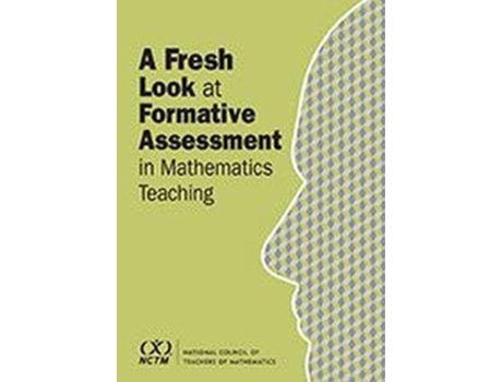 Livro Fresh Look at Formative Assessment in Mathematics Teaching de Edward Silver e Valerie Mills (Inglês)