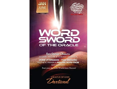 Livro Oracle Of Devotional Jan To June 2016 Prophetic Sword Word Sword Of The Oracle De Stevie Okauru (inglês)
