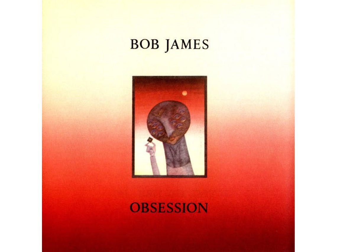 CD Bob James - Obsession (1CDs)