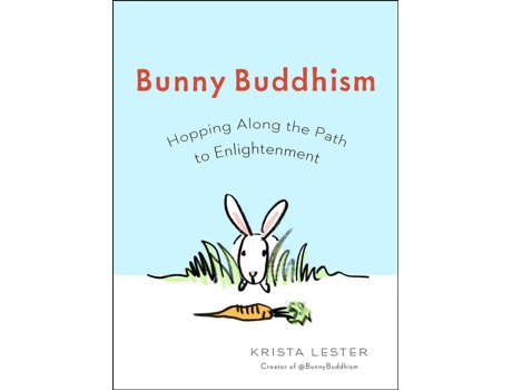 Livro Bunny Buddhism de Krista Lester (Inglês)