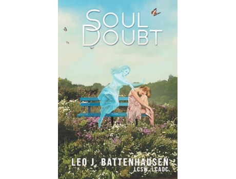 Livro Soul Doubt de Leo J Battenhausen Ma Msw Lcsw Lcadc (Inglês)