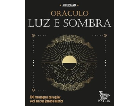 Livro Oraculo Luz E Sombra - Matrix De Diversos (português Do Brasil)