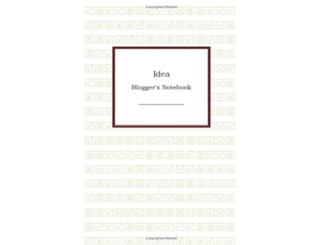 Livro Idea Bloggers Notebook de Dmitry Vostokov (Inglês)