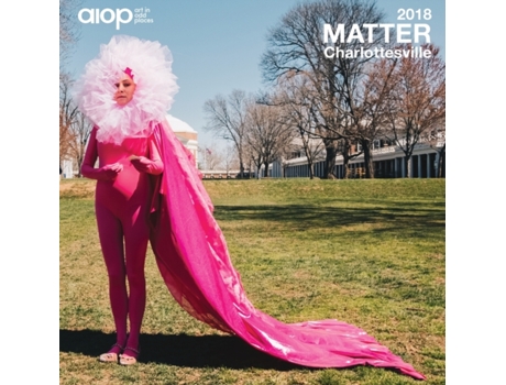 Livro Matter: Charlottesville 2018 Art in Odd Places Art in Odd Places (Inglês)