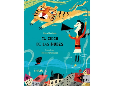 Livro El Circo De Las Nubes de Estrella Ortiz (Espanhol)