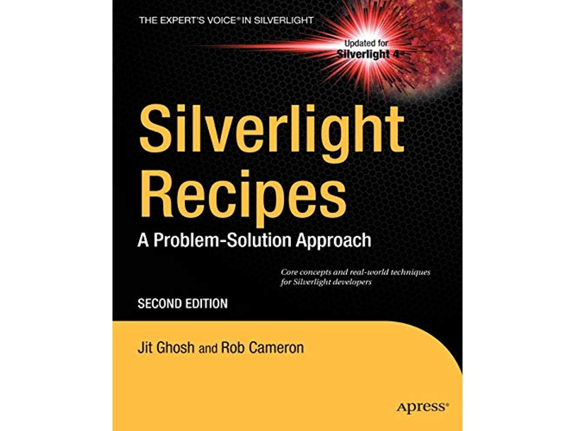Livro Silverlight Recipes A ProblemSolution Approach Experts Voice in Silverlight de Jit Ghosh Rob Cameron (Inglês)