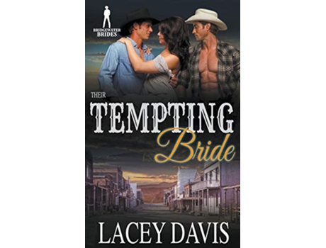 Livro Their Tempting Bride Bridgewater Brides de Bridgewater Brides Lacey Davis (Inglês)